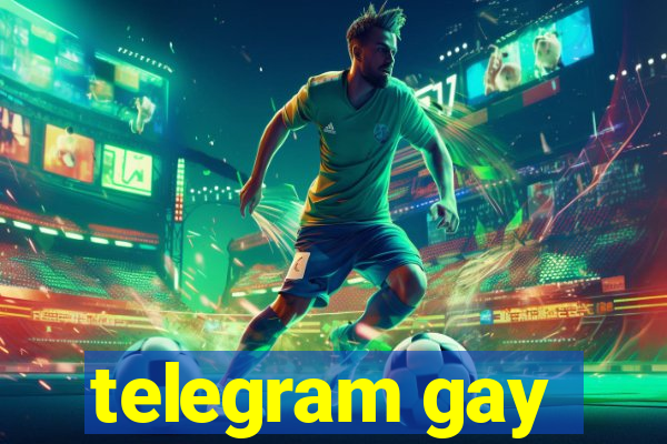 telegram gay